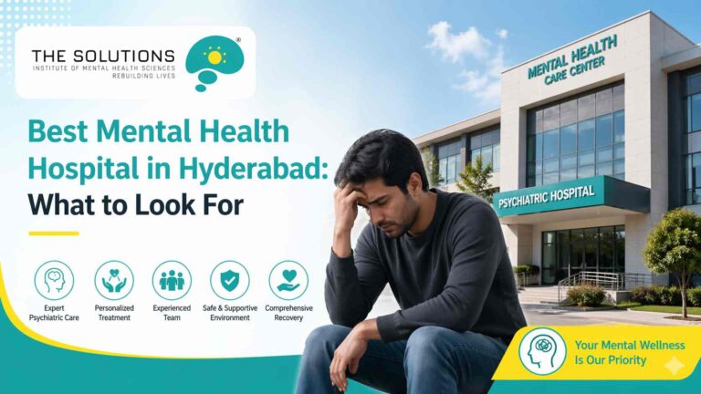 Best Mental Health Hospital in Hyderabad