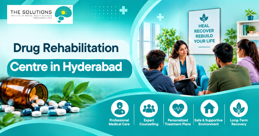 Drug Rehabilitation Centre in Hyderabad