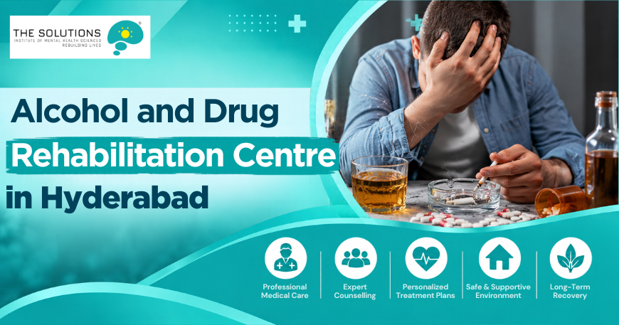 Alcohol and Drug Rehabilitation Centre in Hyderabad